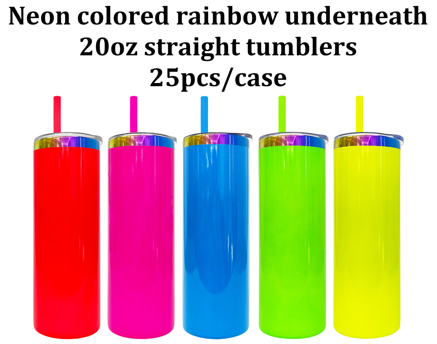 20oz Neon Rainbow plated straight tumblers for sublimation and laser engraving-25pcs